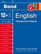 Bond English Assessment Papers 12+-13+ Years