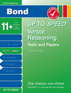 Bond Up to Speed Verbal Reasoning Tests and Papers 10-11+ Years