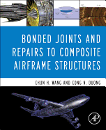 Bonded Joints and Repairs to Composite Airframe Structures