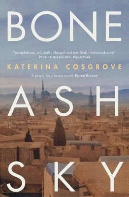 Bone Ash Sky - Cosgrove, Katerina