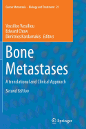 Bone Metastases: A Translational and Clinical Approach