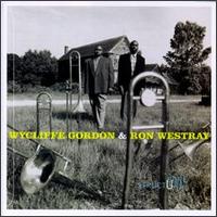 Bone Structure - Wycliffe Gordon & Ron Westray