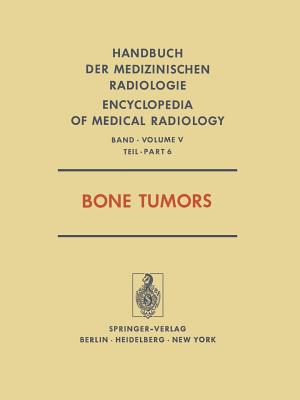 Bone Tumors - Beachley, M C, and Ranninger, K, and Becker, M H