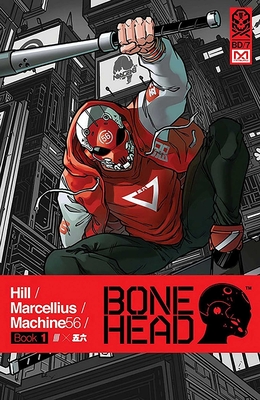 Bonehead Volume 1 - Hill, Bryan, and Marcellius, Rhoald