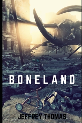 Boneland - Thomas, Jeffrey