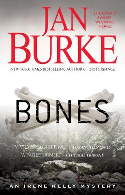 Bones: An Irene Kelly Mystery - Burke, Jan