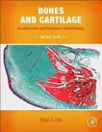 Bones and Cartilage: Developmental and Evolutionary Skeletal Biology