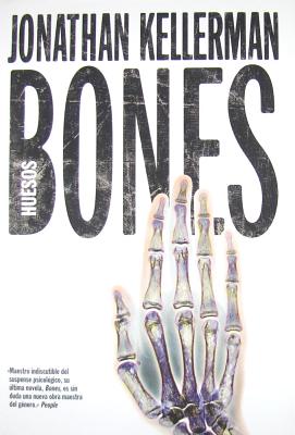 Bones - Kellerman, Jonathan, and Gibert, Alex (Translated by)