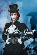 Bonita's Quest: Sequel to Bonita (1)