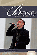 Bono: Rock Star & Humanitarian: Rock Star & Humanitarian