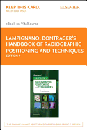 Bontrager's Handbook of Radiographic Positioning and Techniques - Elsevier eBook on Vitalsource (Retail Access Card)