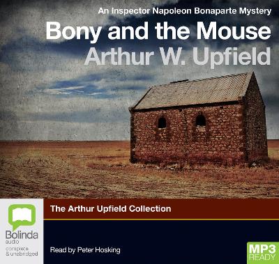 Bony and the Mouse - Upfield, Arthur