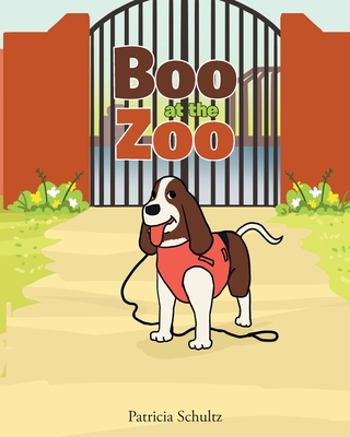 Boo at the Zoo - Schultz, Patricia