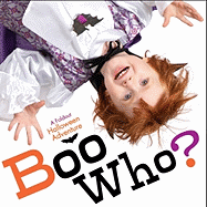 Boo Who?: A Foldout Halloween Adventure