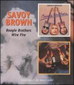 Boogie Brothers/Wire Fire - Savoy Brown