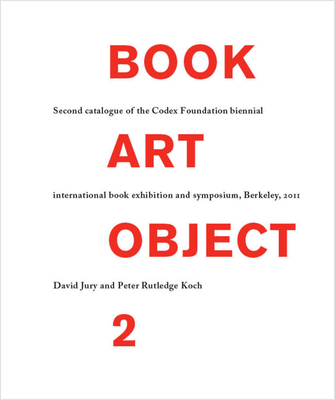 Book Art Object 2 - Koch, Peter Rutledge, and Jury, David