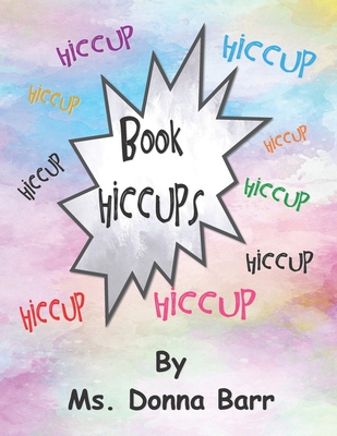 Book Hiccups - Barr, Donna