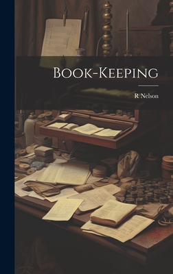 Book-Keeping - Nelson, R