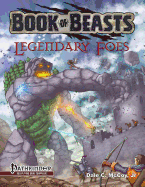 Book of Beasts: Legendary Foes (Pathfinder RPG)