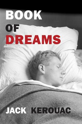 Book of Dreams - Kerouac, Jack