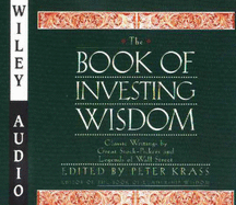 Book of Investing Wisdom: Classic Writings by Great Stock-Pickers and Legends of Wall Street