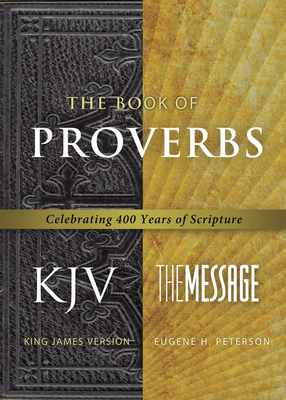 Book of Proverbs-PR-KJV/MS - Peterson, Eugene H (Translated by)