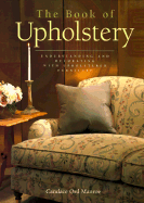 Book of Upholstery - Manroe, Candace Ord, and Random House Value Publishing, and Rh Value Publishing