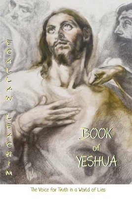 Book of Yeshua - Leachim, Ecallaw