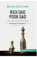 Book Review: Rich Dad Poor Dad by Robert Kiyosaki: Take control of your financial future