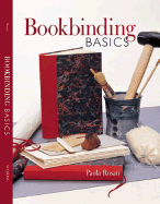 Bookbinding Basics - Rosati, Paola