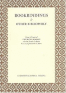 Bookbindings & Other Bibliophily: Essays in Honour of Anthony Hobson