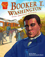 Booker T. Washington: Great American Educator
