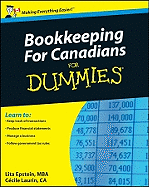 Bookkeeping for Canadians for Dummies - Epstein, Lita, and Laurin, Cecile