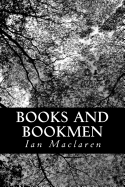 Books and Bookmen - MacLaren, Ian