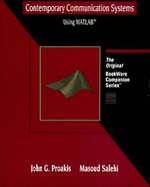Bookware Companion Problems Book: Communication Systems Using MATLAB - Proakis, John G, and Salehi, Masoud, and Salehi, Masroud