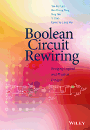 Boolean Circuit Rewiring: Bridging Logical and Physical Designs