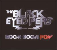 Boom Boom Pow - The Black Eyed Peas