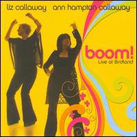 Boom! Live At Birdland - Liz Callaway/Ann Hampton Callaway