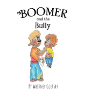 Boomer and the Bully