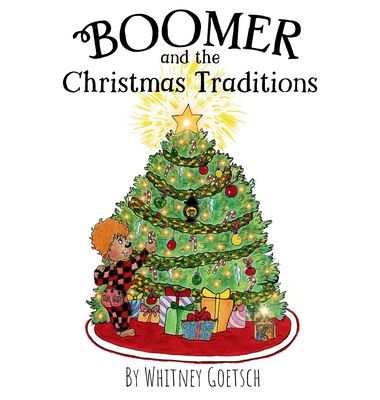 Boomer and the Christmas Traditions - 