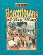 Boomtowns of the West - Kalman, Bobbie