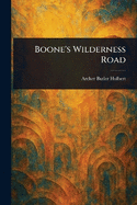 Boone's Wilderness Road