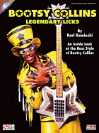 Bootsy Collins Legendary Licks: An Inside Look at the Bass Style of Bootsy Collins (Book/Online Audio)