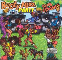 Booty Mixx Party: Club Classics - Various Artists