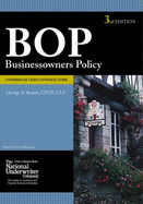 Bop: Businessowners Policy: Commercial Lines Coverage Guide - Krauss, George E, and National Underwriter