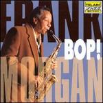 Bop - Frank Morgan