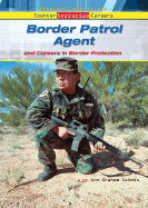 Border Patrol Agent and Careers in Border Protection