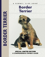 Border Terrier - Ruggles-Smythe, Penelope, and Lee, Muriel P, and Francais, Isabelle (Photographer)