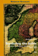 Bordering the Baltic: Scandinavian Boundary-drawing Processes, 1900-2000