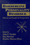 Borderline Personality Disorder: Clinical and Empirical Perspectives